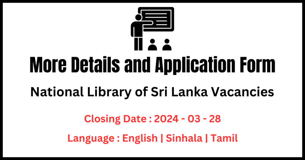 Download National Library of Sri Lanka Vacancies Details
