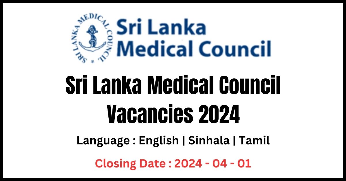 Sri Lanka Medical Council Vacancies